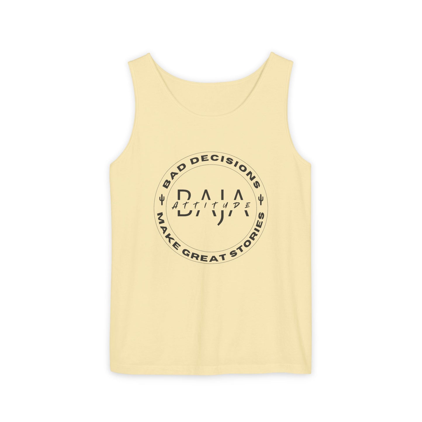 Tank Top- Bad Decisions Make Great Stories