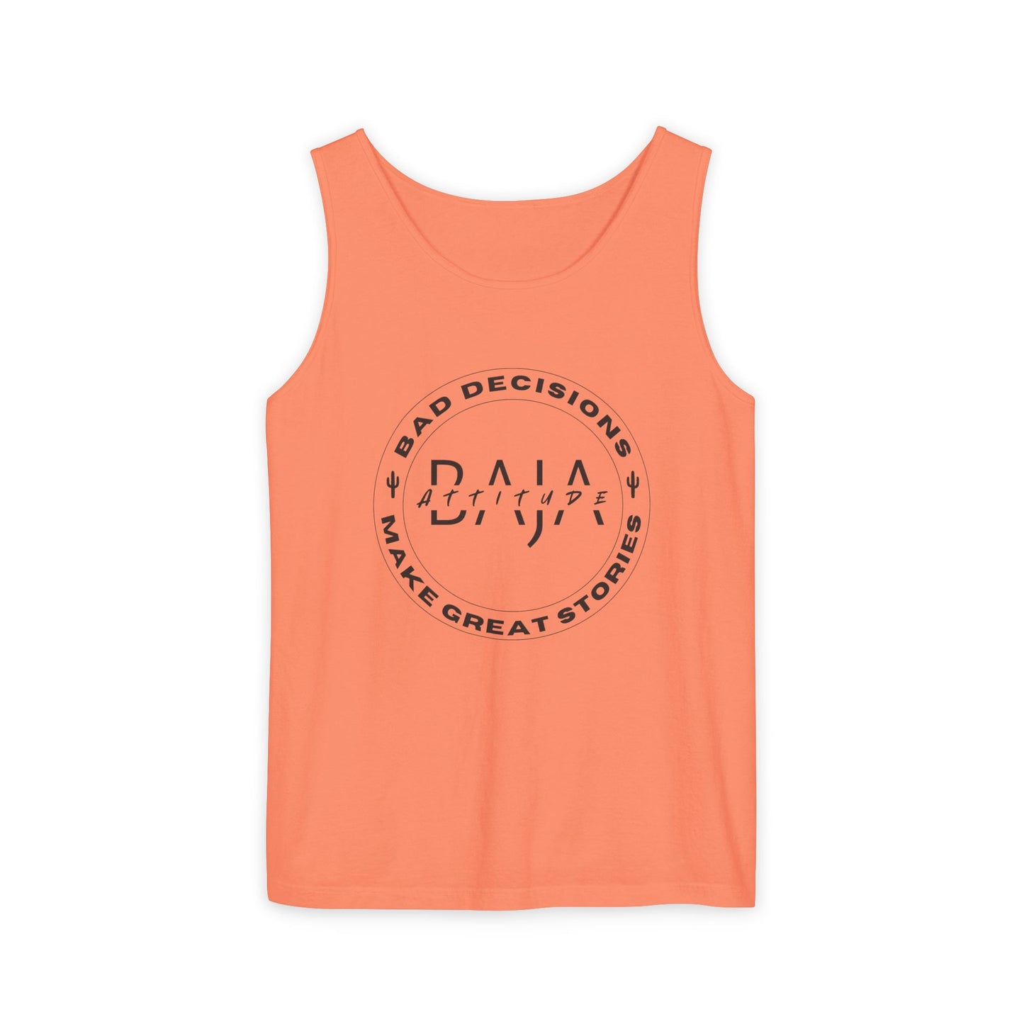 Tank Top- Bad Decisions Make Great Stories