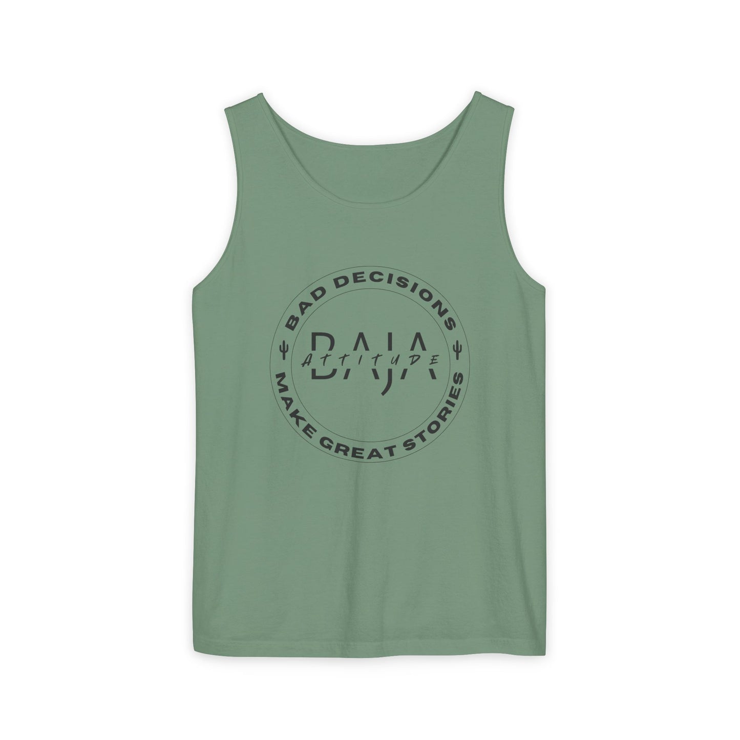Tank Top- Bad Decisions Make Great Stories
