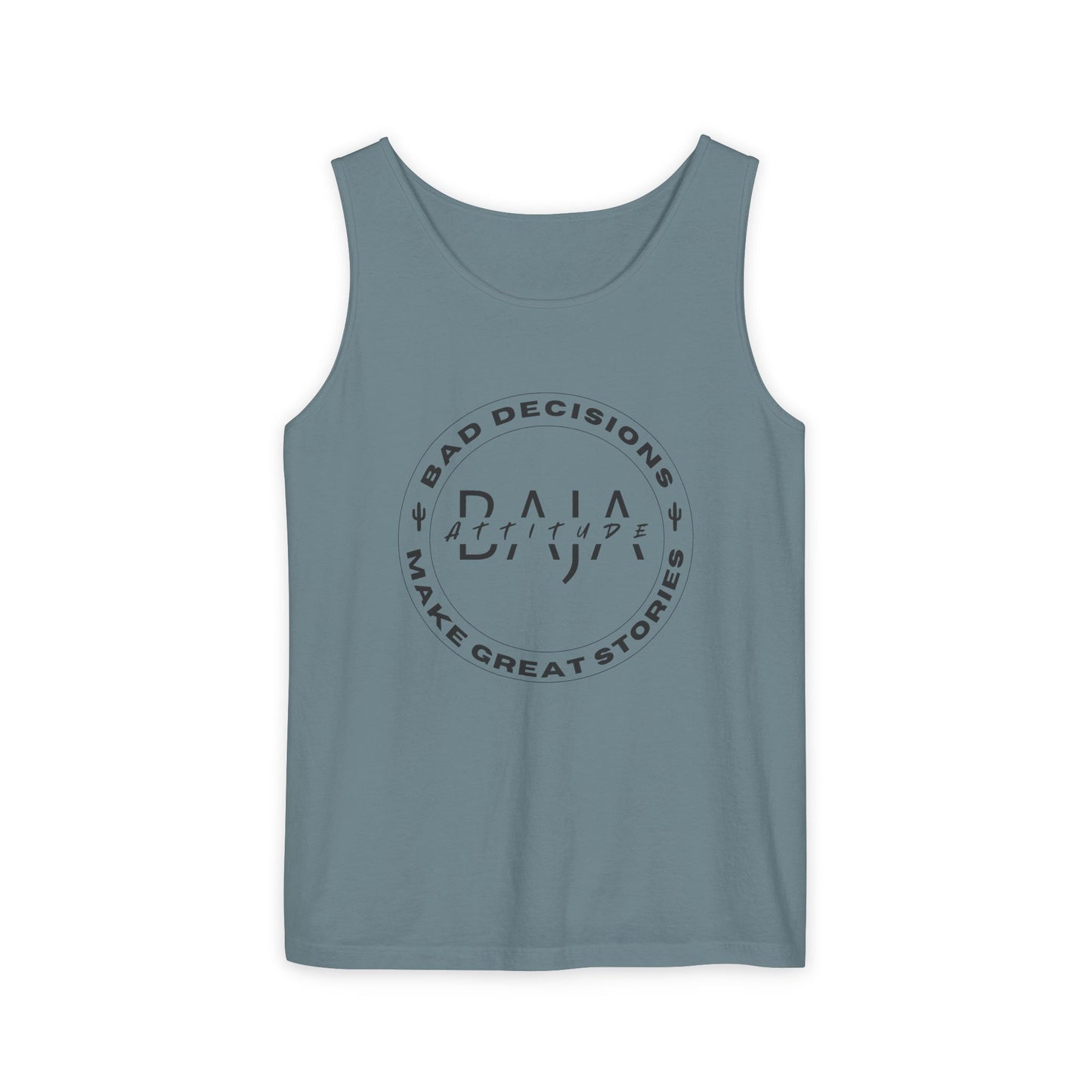 Tank Top- Bad Decisions Make Great Stories